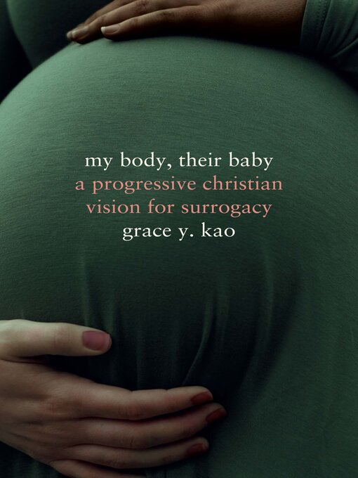 Cover image for My Body, Their Baby